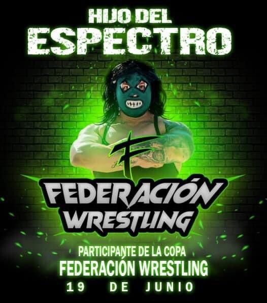 El Hijo del Espectro Jr. presente en Federación Wrestling