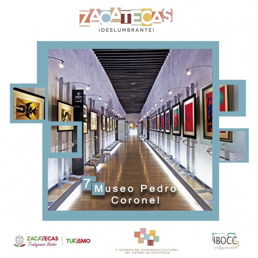 7 Tesoros del Patrimonio Cultural del Estado de Zacatecas