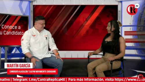 Entrevista con Martiacuten Garciacutea Candidato Movimiento Cuidadano a Alcaldiacutea Tlalpan