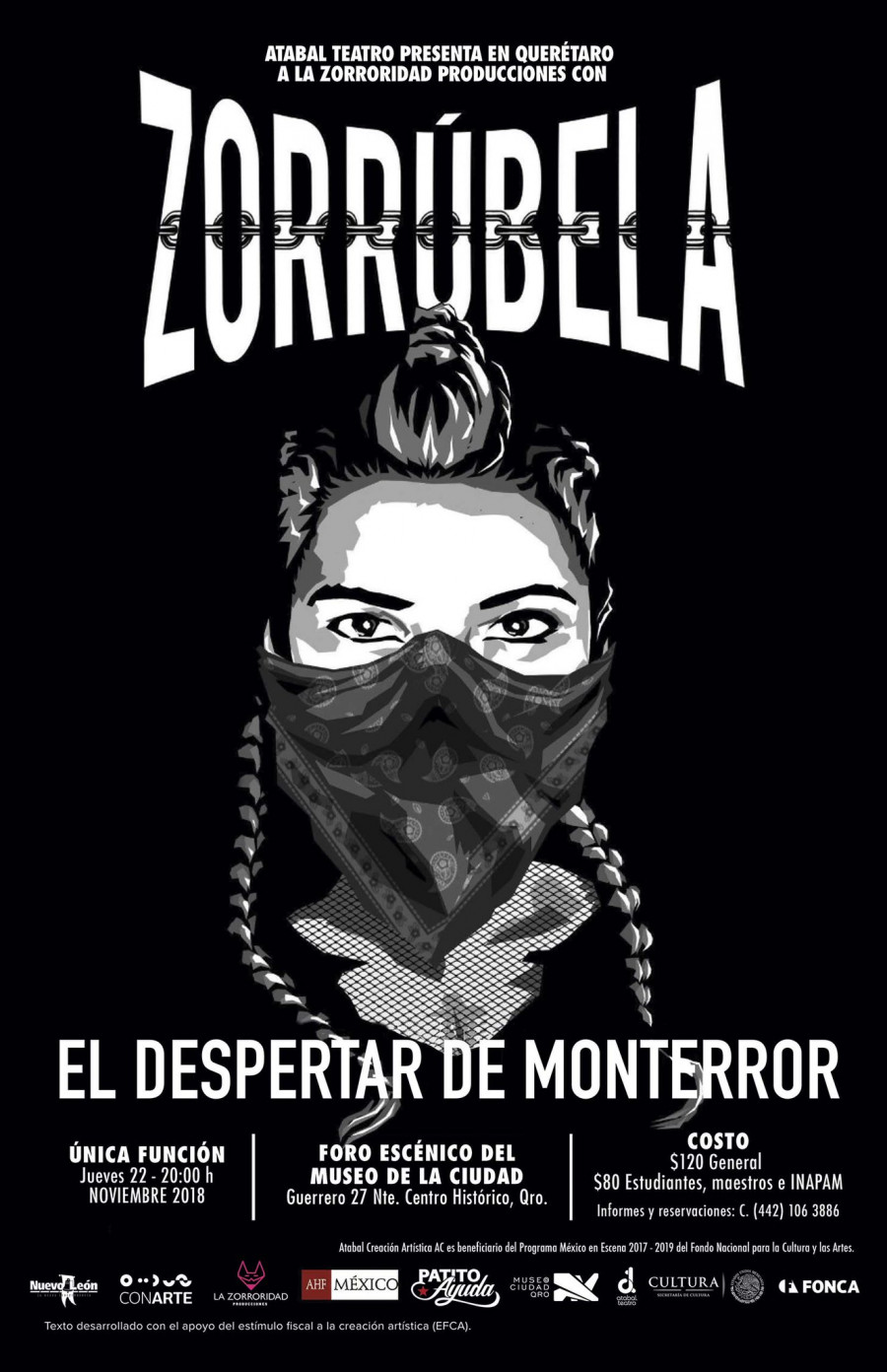 Zorrúbela, el despertar de Monterror, entrada libre